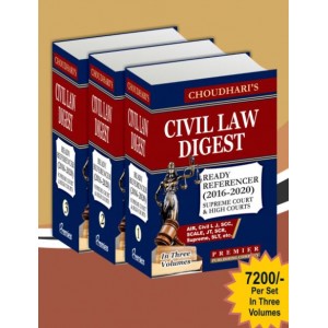 Premier Publishing Company's Civil Law Digest (2016 to 2020) by Choudhari [3 Vols.]